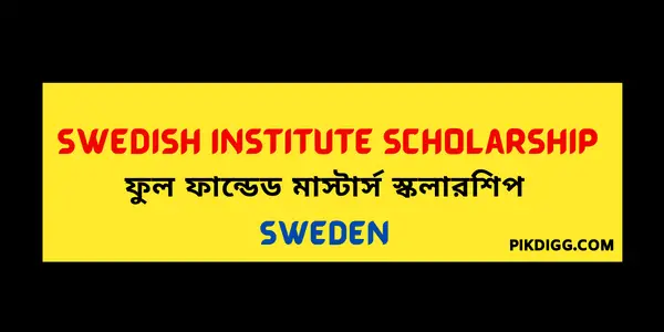 Swedish Institute (SI) Scholarship