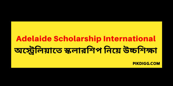 Adelaide Scholarship International (ASI)