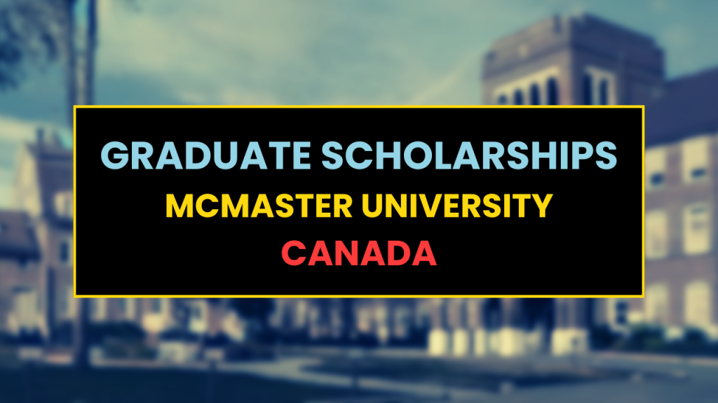 McMaster University Graduate Scholarships