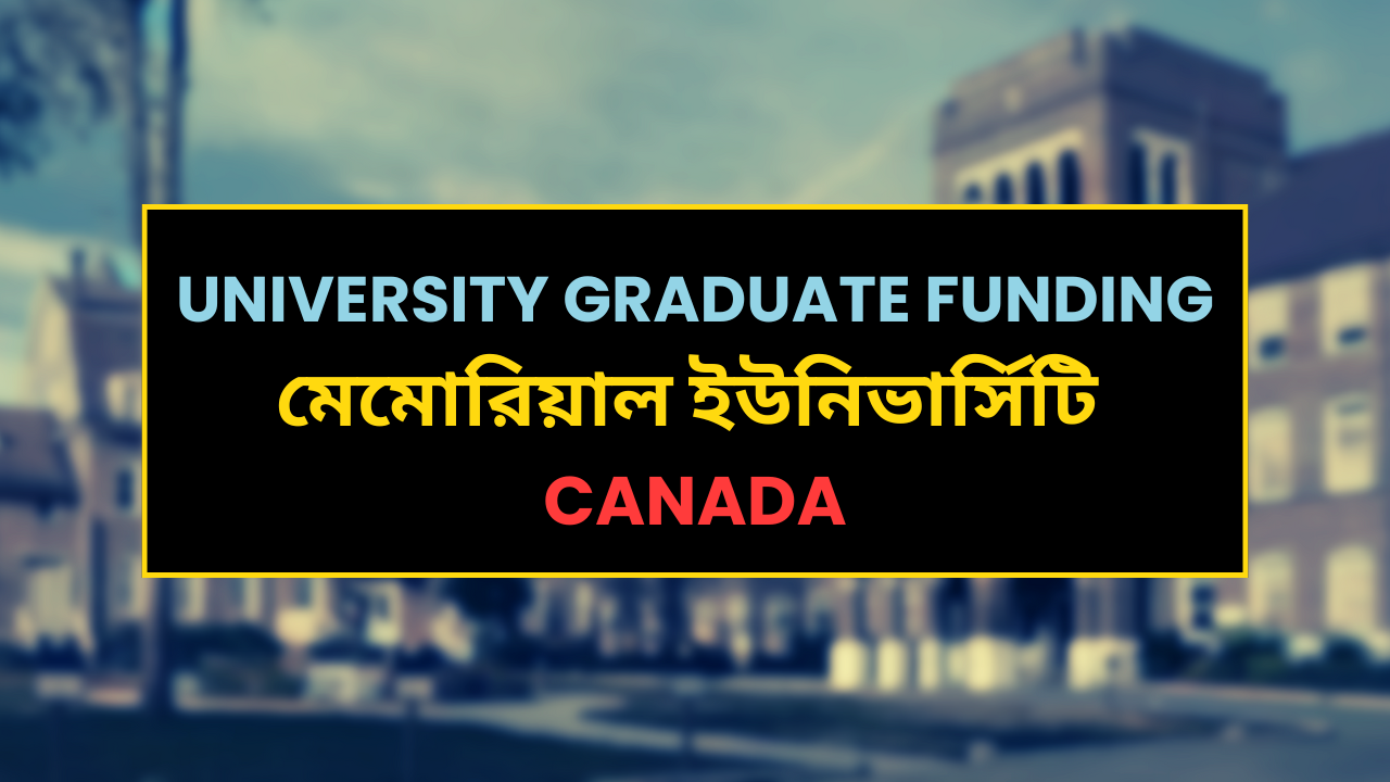 Memorial University of Newfoundland Graduate Funding_Pikdigg